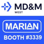 Marian, Inc Booth #3339 at 2023 MD&M West
