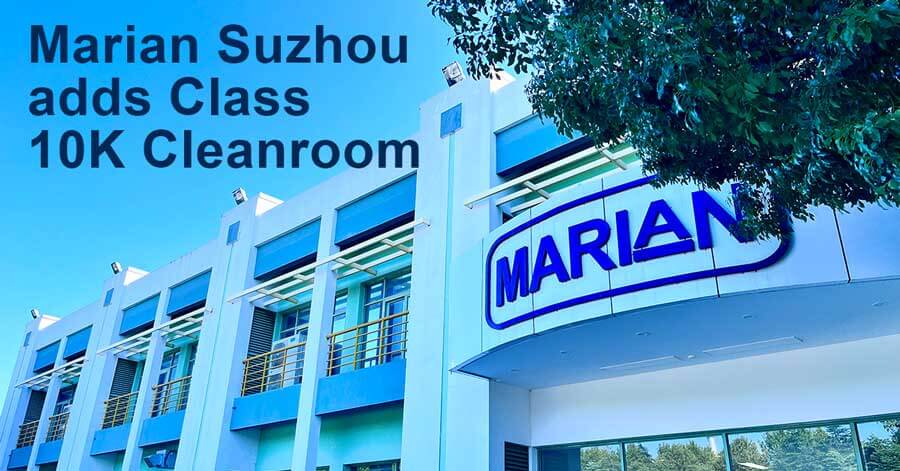 Marian Suzhou Adds Class 10K Cleanroom