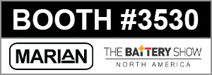 Marian, Inc. at booth #3530 at the 2025 Battery Show